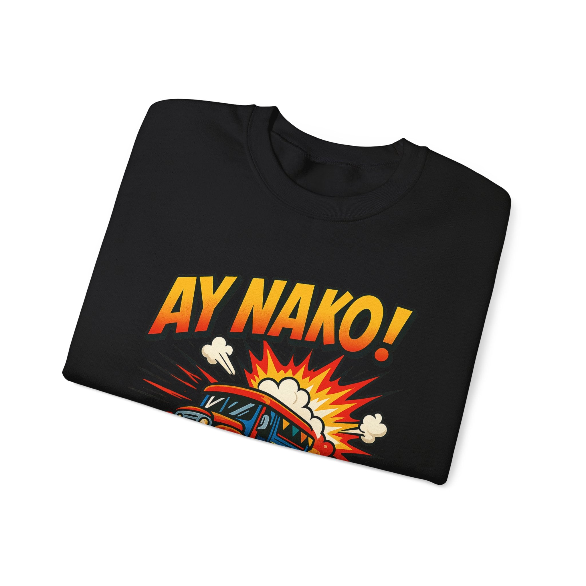 Fun 'AY NAKO!' Graphic Sweatshirt, Unisex Cozy Crewneck, Casual Outfit, Gift for Friends, Funny Sweatshirt